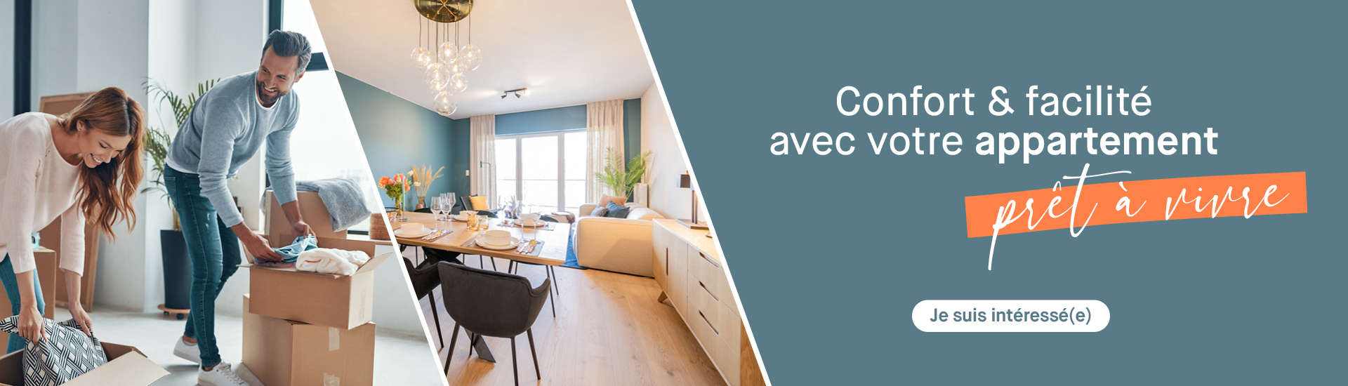 Les appartements prêts à vivre